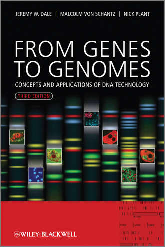 Jeremy W. Dale. From Genes to Genomes