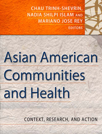 Группа авторов. Asian American Communities and Health