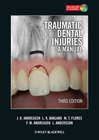 Jens O. Andreasen. Traumatic Dental Injuries