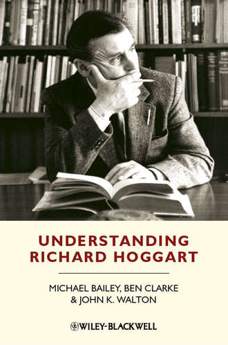 John K. Walton. Understanding Richard Hoggart