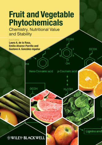 Emilio  Alvarez-Parrilla. Fruit and Vegetable Phytochemicals. Chemistry, Nutritional Value and Stability