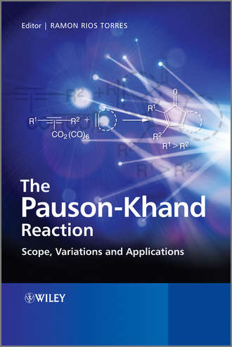 Ramon Torres Rios. The Pauson-Khand Reaction. Scope, Variations and Applications