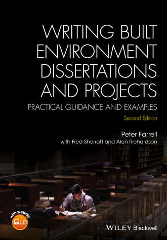 Peter Farrell. Writing Built Environment Dissertations and Projects