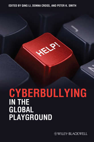 Группа авторов. Cyberbullying in the Global Playground