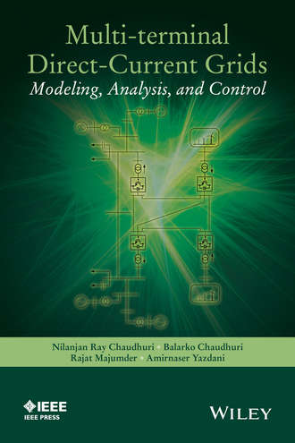 Multi-terminal Direct-Current Grids. Amirnaser  Yazdani