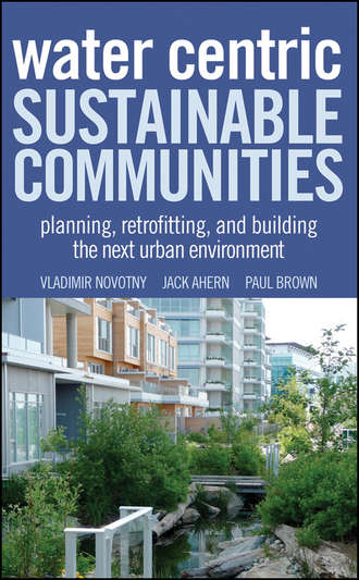 Water Centric Sustainable Communities. Пол Браун