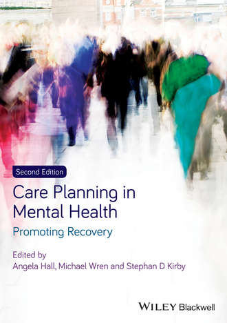 Группа авторов. Care Planning in Mental Health