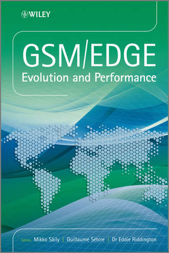 Группа авторов. GSM/EDGE. Evolution and Performance