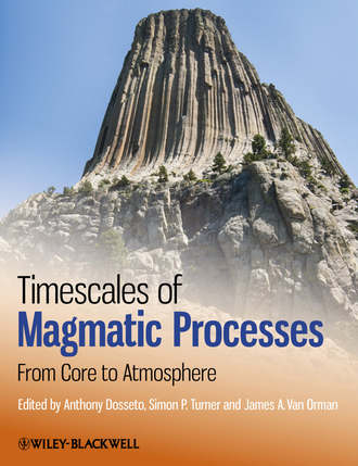 Группа авторов. Timescales of Magmatic Processes