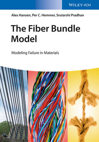 Alex Hansen. The Fiber Bundle Model