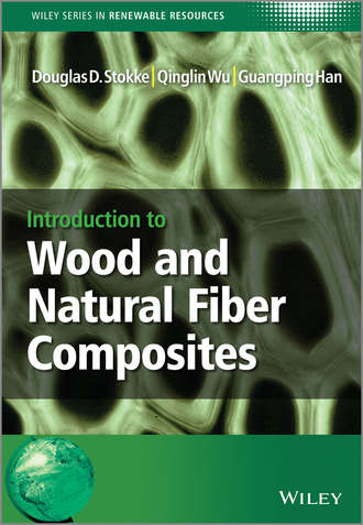 Douglas D. Stokke. Introduction to Wood and Natural Fiber Composites