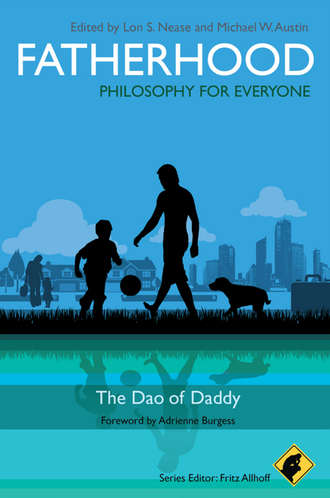 Группа авторов. Fatherhood - Philosophy for Everyone