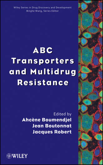 Группа авторов. ABC Transporters and Multidrug Resistance
