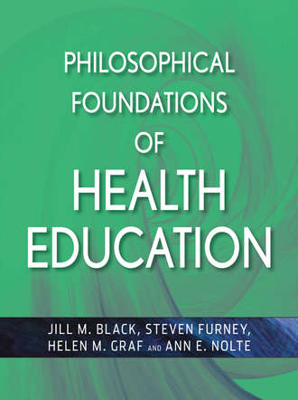 Philosophical Foundations of Health Education. Группа авторов