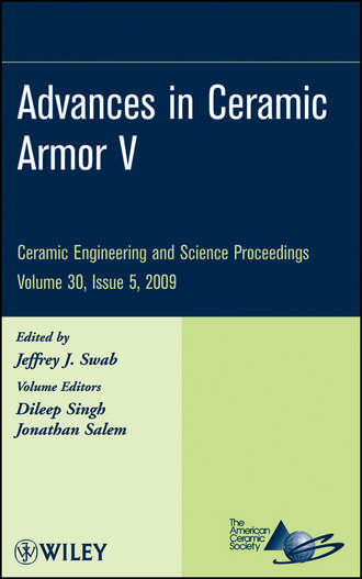 Группа авторов. Advances in Ceramic Armor V, Volume 30, Issue 5
