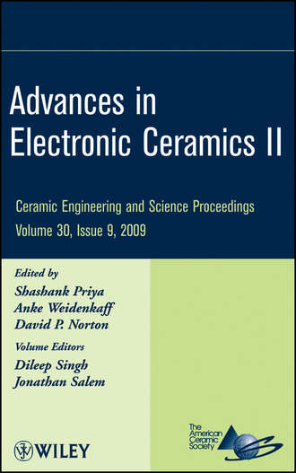 Группа авторов. Advances in Electronic Ceramics II, Volume 30, Issue 9