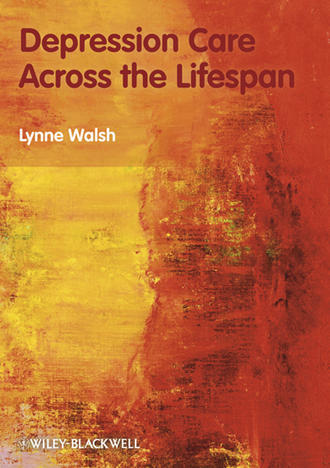 Lynne  Walsh. Depression Care Across the Lifespan