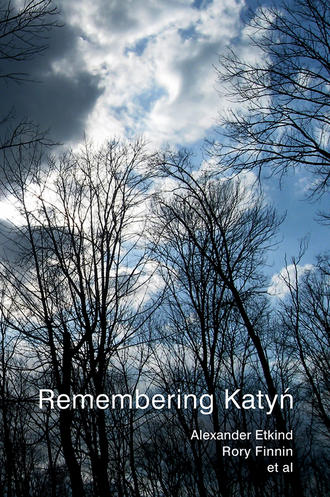 Simon  Lewis. Remembering Katyn