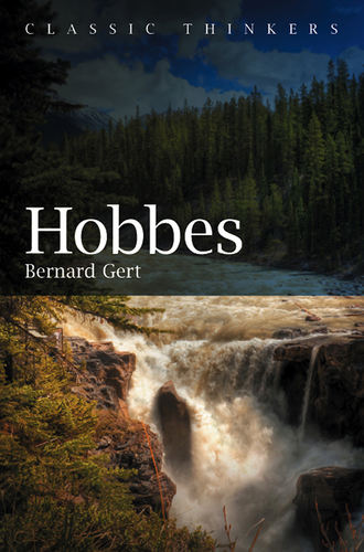 Bernard  Gert. Hobbes