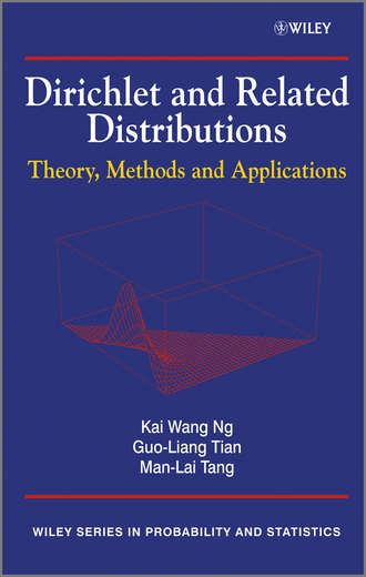 Kai Wang Ng. Dirichlet and Related Distributions