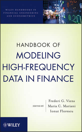 Ionut Florescu. Handbook of Modeling High-Frequency Data in Finance