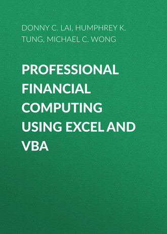Donny C. F. Lai. Professional Financial Computing Using Excel and VBA