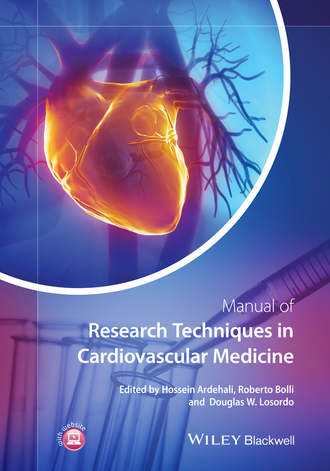 Группа авторов. Manual of Research Techniques in Cardiovascular Medicine