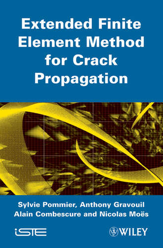 Sylvie Pommier. Extended Finite Element Method for Crack Propagation