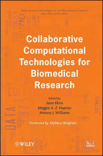Группа авторов. Collaborative Computational Technologies for Biomedical Research