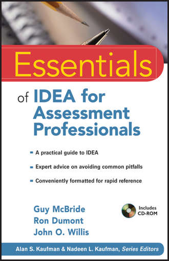 Ron  Dumont. Essentials of IDEA for Assessment Professionals