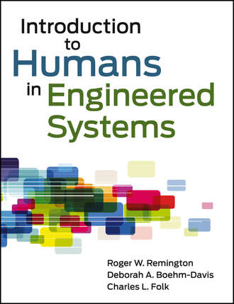 Roger  Remington. Introduction to Humans in Engineered Systems