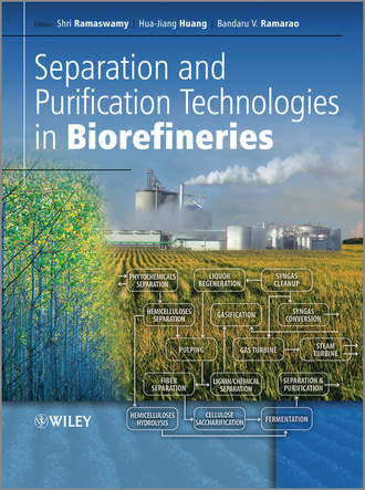 Группа авторов. Separation and Purification Technologies in Biorefineries
