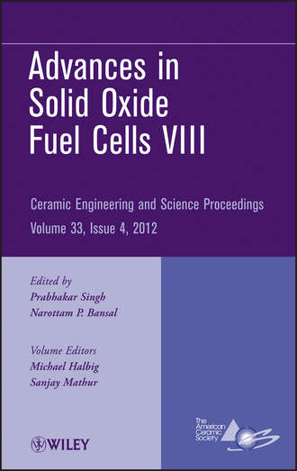 Группа авторов. Advances in Solid Oxide Fuel Cells VIII, Volume 33, Issue 4