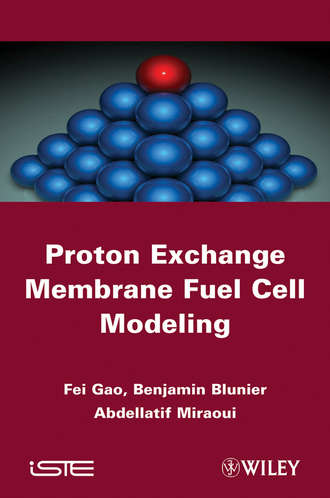 Fengge Gao. Proton Exchange Membrane Fuel Cells Modeling