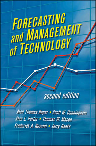 Alan L. Porter. Forecasting and Management of Technology