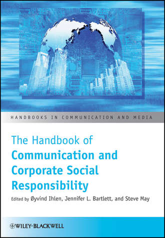 Группа авторов. The Handbook of Communication and Corporate Social Responsibility