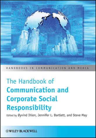 The Handbook of Communication and Corporate Social Responsibility. Группа авторов