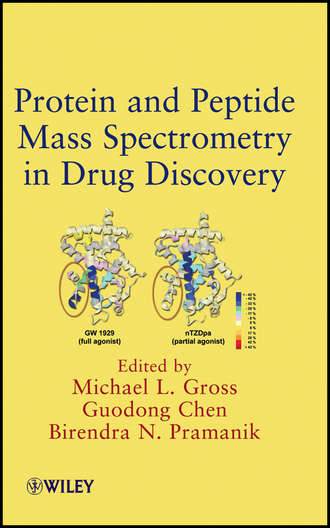 Группа авторов. Protein and Peptide Mass Spectrometry in Drug Discovery