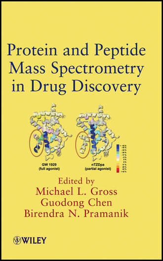 Protein and Peptide Mass Spectrometry in Drug Discovery. Группа авторов