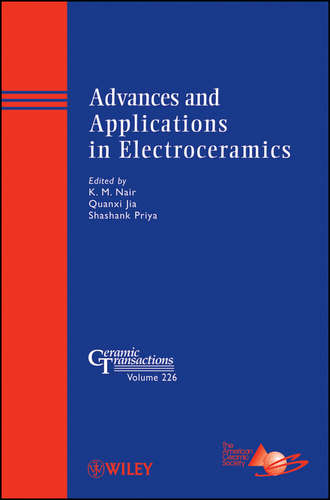 Группа авторов. Advances and Applications in Electroceramics