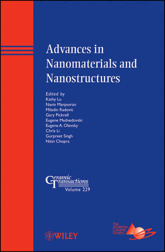 Группа авторов. Advances in Nanomaterials and Nanostructures