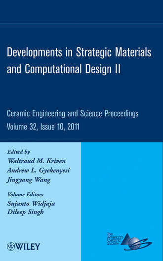 Группа авторов. Developments in Strategic Materials and Computational Design II, Volume 32, Issue 10
