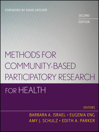 Methods for Community-Based Participatory Research for Health. Группа авторов