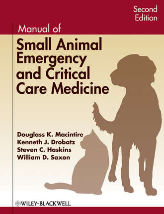 Kenneth J. Drobatz. Manual of Small Animal Emergency and Critical Care Medicine