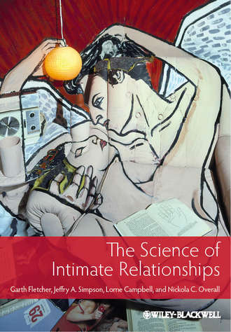 Lorne  Campbell. The Science of Intimate Relationships