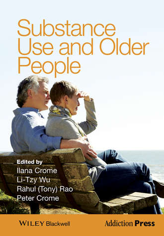 Substance Use and Older People. Ilana Crome