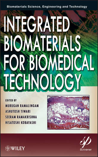 Группа авторов. Integrated Biomaterials for Biomedical Technology