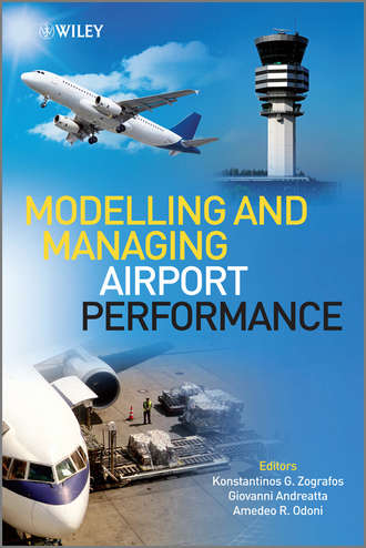 Группа авторов. Modelling and Managing Airport Performance