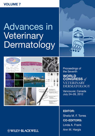 Группа авторов. Advances in Veterinary Dermatology, Volume 7