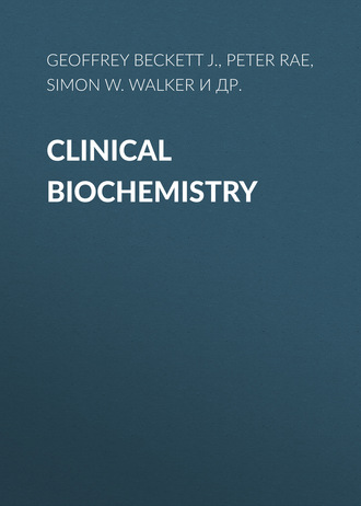 Geoffrey Beckett J.. Clinical Biochemistry